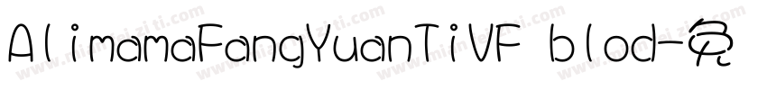 AlimamaFangYuanTiVF blod字体转换